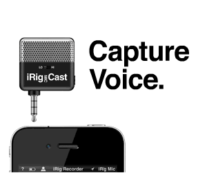 iRig MIC Cast - Ultra-Compact Microphone for iPhone, iPod touch & iPad