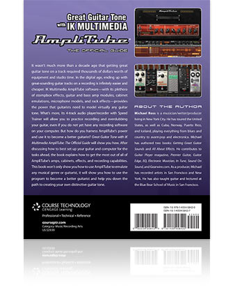 Great Guitar <h4>Mic it up.</h4> Tone with IK Multimedia AmpliTube - back cover