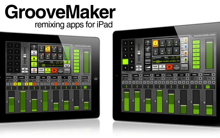 GrooveMaker - remixing apps for iPad