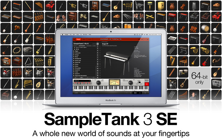 SampleTank 3 SE - the history-making industry standard music and sound workstation