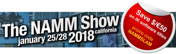 IK Multimedia NAMM 2018 #NAMMshow