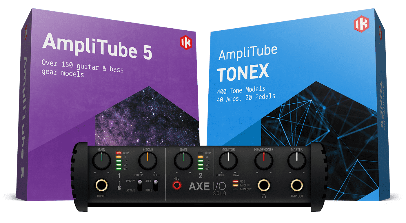 TONEXMAX + AXE I/O + AmpliTube 5 MAX
